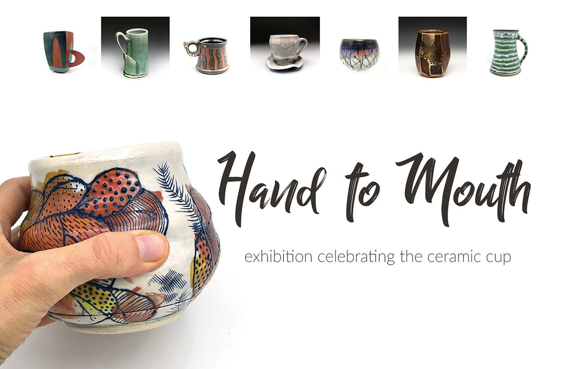 Hand to Mouth Exhibit