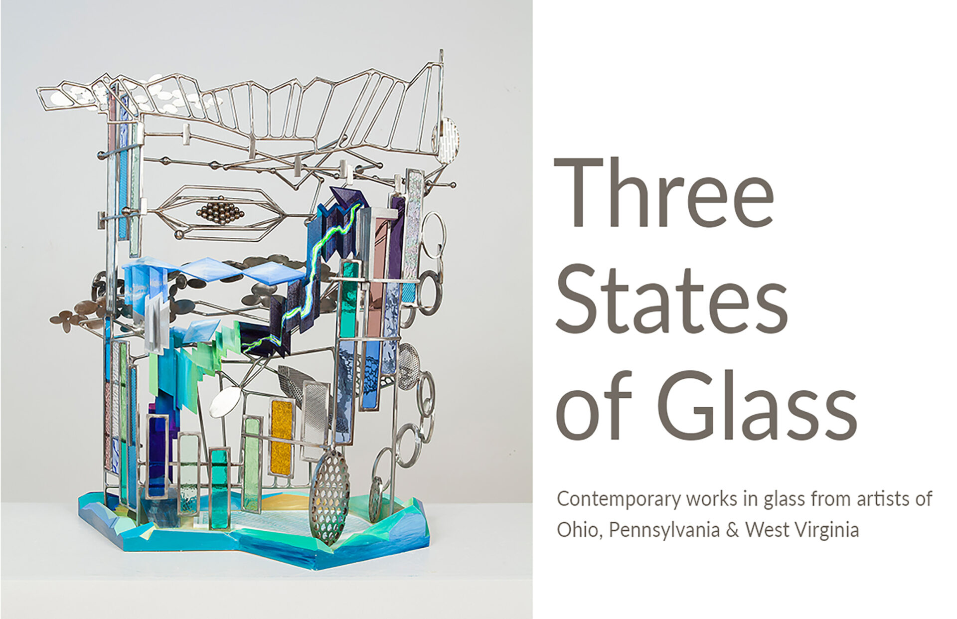 Three States Of Glass Exhibit